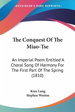 The Conquest Of The Miao-Tse - Lung, Kien