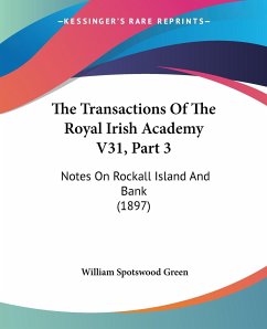 The Transactions Of The Royal Irish Academy V31, Part 3