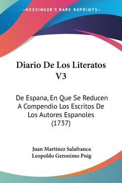 Diario De Los Literatos V3 - Salafranca, Juan Martinez; Puig, Leopoldo Geronimo