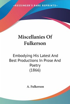 Miscellanies Of Fulkerson - Fulkerson, A.