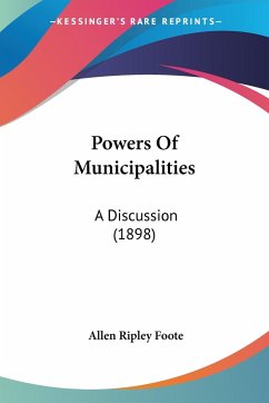 Powers Of Municipalities - Foote, Allen Ripley