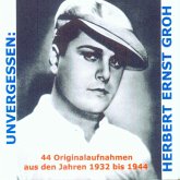 Unvergessen: Herbert Ernst Groh