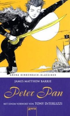 Peter Pan / Arena Kinderbuch-Klassiker - Barrie, J. M.