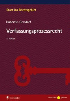 Verfassungsprozessrecht - Gersdorf, Hubertus