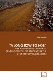 A LONG ROW TO HOE