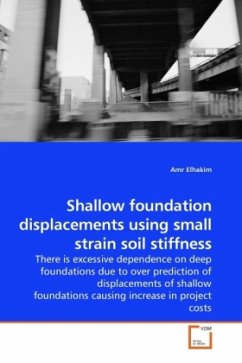 Shallow foundation displacements using small strain soil stiffness - Elhakim, Amr