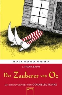 Der Zauberer von Oz / Arena Kinderbuch-Klassiker - Baum, L. Frank