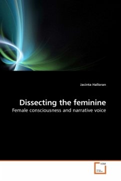 Dissecting the feminine - Halloran, Jacinta