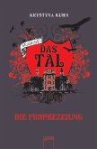 Die Prophezeiung / Das Tal Season 1 Bd.4