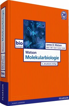 Watson Molekularbiologie - Watson, James D.;Baker, Tania A.;Bell, Stephen P.