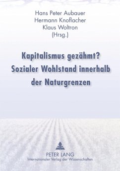 Cover Kapitalismus gezähmt? Sozialer Wohlstand innerhalb der Naturgrenzen