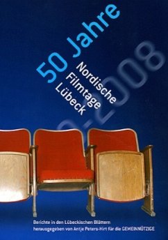 50 Jahre Nordische Filmtage Lübeck - Peters-Hirt, Antje