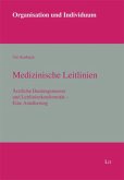 Medizinische Leitlinien