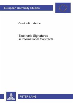 Electronic Signatures in International Contracts - Laborde, Carolina Monica