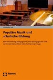 Populäre Musik und schulische Bildung