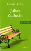 Julias Zuflucht