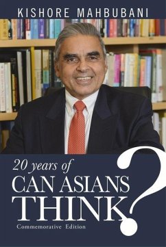 Can Asians Think? - Mahbubani, Kishore