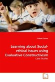 Learning about Social-ethical Issues using Evaluative Constructivism