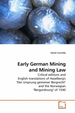 Early German Mining and Mining Law - Connolly, David