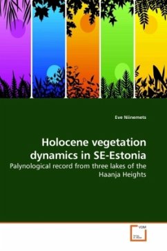 Holocene vegetation dynamics in SE-Estonia - Niinemets, Eve