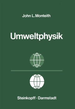 Grundzüge der Umweltphysik - Monteith, J.L.