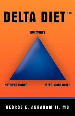 Delta Diet - George E. Abraham II, Md