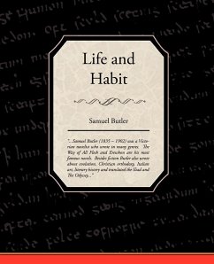 Life and Habit - Butler, Samuel