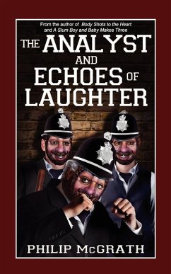 The Analyst and Echoes of Laughter - McGrath, Philip