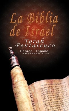 La Biblia de Israel - Trajtmann, Uri; Rovner, Yoram; Benarroch, Isaac