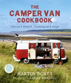 The Camper Van Cookbook - Dorey, Martin; Randell, Sarah