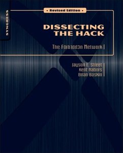 Dissecting the Hack: The F0rb1dd3n Network, Revised Edition - Street, Jayson E;Nabors, Kent;Baskin, Brian