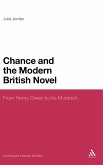 Chance and the Modern British Novel
