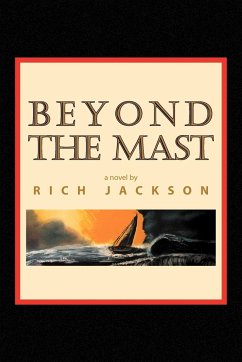 Beyond the Mast - Jackson, Rich