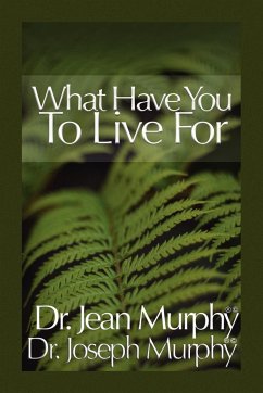 What Have You to Live For? - Murphy, Joseph
