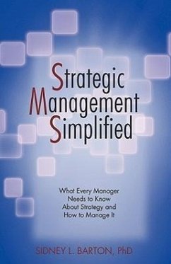 Strategic Management Simplified - Sidney L. Barton