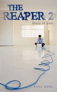 The Reaper 2; Diary of Pain