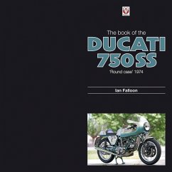 The Book of Ducati 750ss - Falloon, Ian