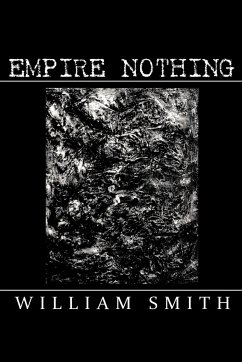Empire Nothing - Smith, William Jr.