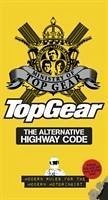 Top Gear: The Alternative Highway Code - Ministry of Top Gear