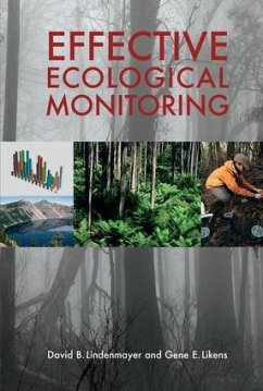 Effective Ecological Monitoring - Lindenmayer, David B.; Likens, Gene E.