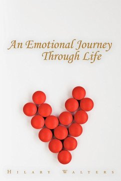 An Emotional Journey Through Life - Walters, Hilary