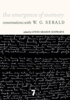 The Emergence of Memory - Sebald, W G The Emergence of Memory - Sebald, W G