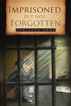 Cover Imprisoned, But Not Forgotten