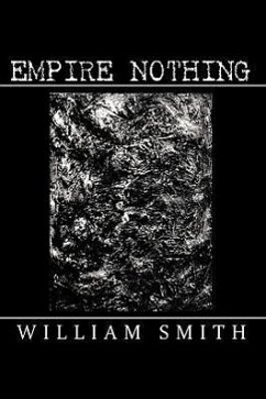 Empire Nothing - Smith, William Jr.