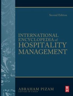 International Encyclopedia of Hospitality Management 2nd Edition - International Encyclopedia of Hospitality Management 2nd edition