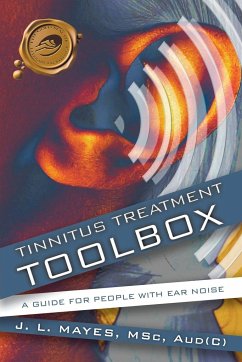 Tinnitus Treatment Toolbox - J. L. Mayes, L. Mayes; Mayes, J. L.