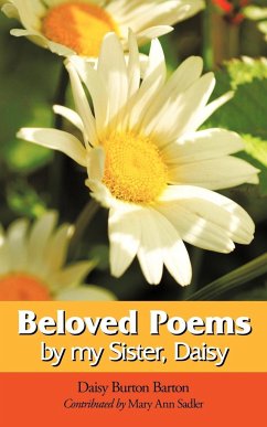 Beloved Poems by My Sister, Daisy - Burton, Daisy; Barton