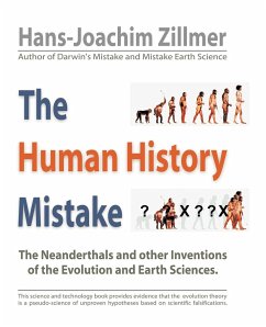 The Human History Mistake - Hans-Joachim Zillmer, Zillmer