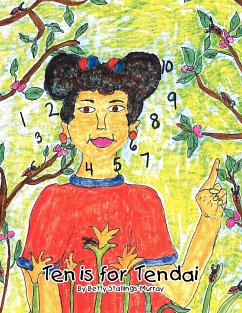 Ten Is For Tendai - Stallings-Murray, Betty