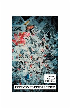 Everyone's Perspective - Morgan, Marie Nicola